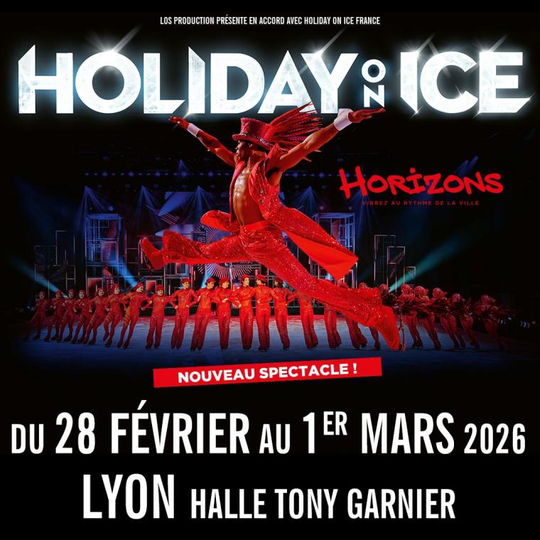 HOLIDAY ON ICE "HORIZONS"